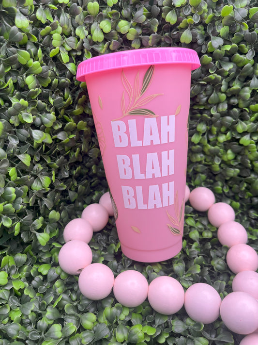 Blah Blah Blah Floral Pink Reusable Cup